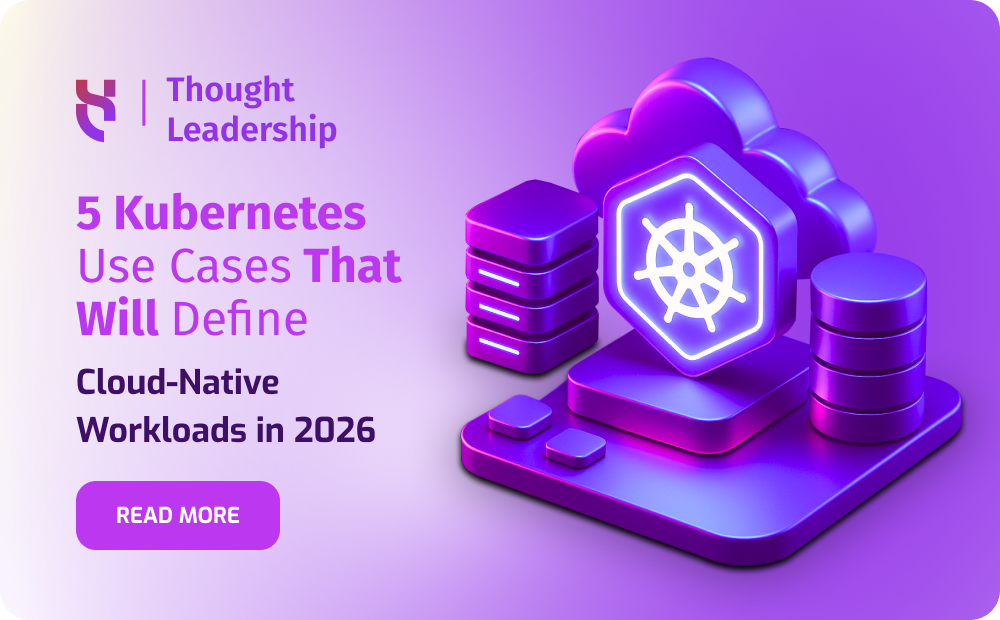 5 Kubernetes Use Cases That Will Define - Blog post - 1000x620