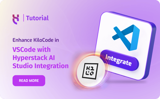 Enhance KiloCode in VSCode with Hyperstack AI Studio Integration - Blog Post - 1000x620