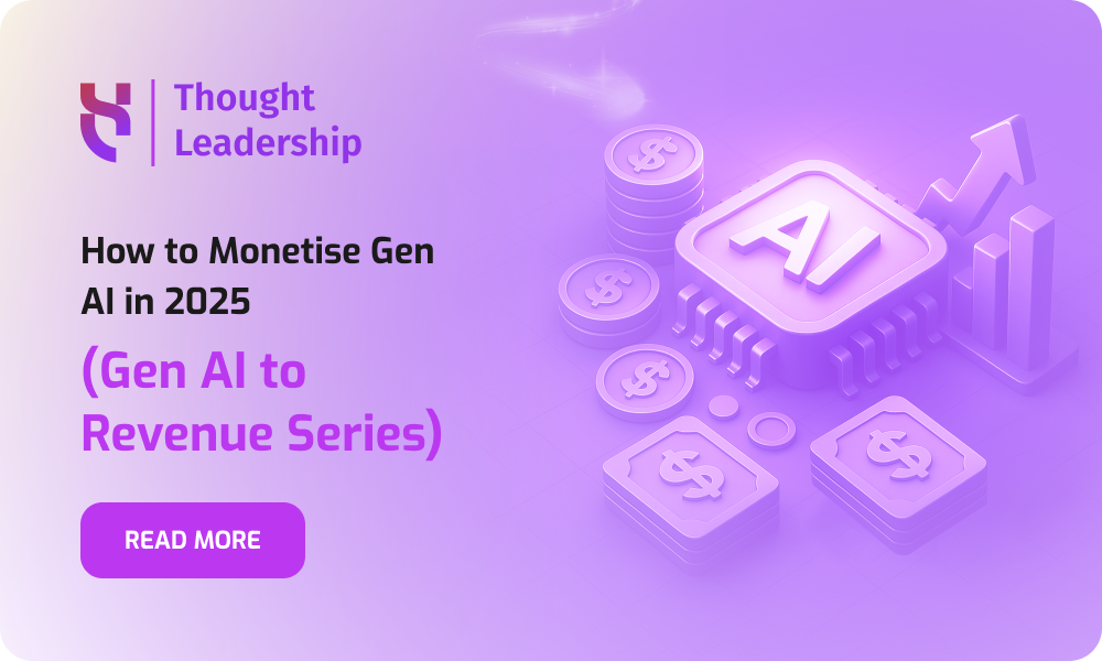How to Monetise Gen AI in 2025  - Blog Post - 1000x600