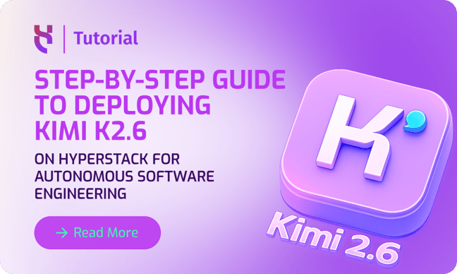 Step-by-Step Guide to Deploying Kimi K2.6 - Blog post - 1000x600