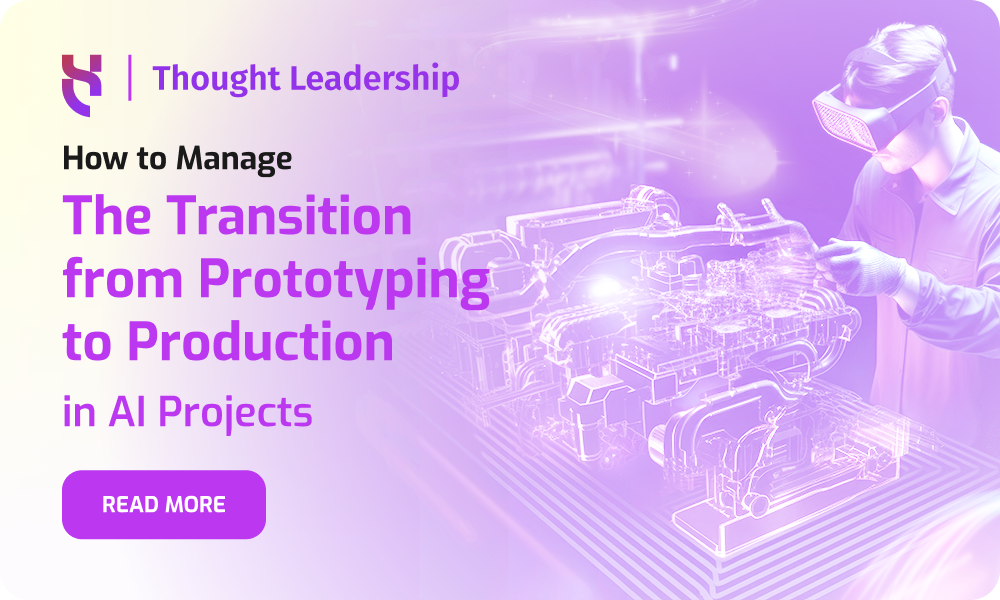 Transition from Prototyping to Production - Blog Post - 1000x600 (1)