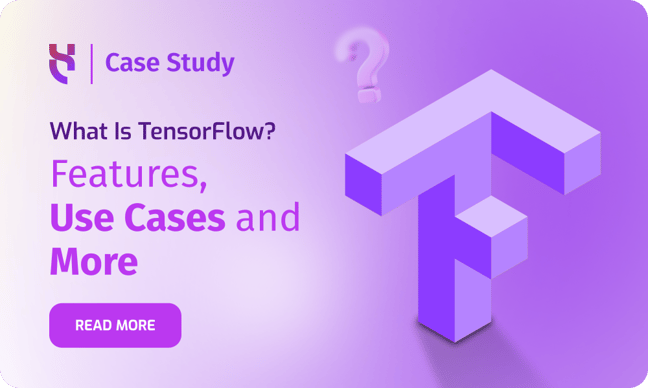 What Is TensorFlow - Blog post - 1000x600